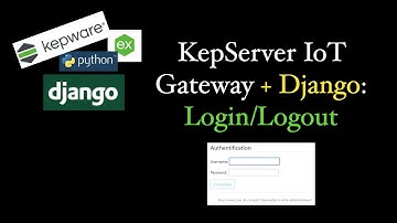 KepServer IoT Gateway + Django - Connexion et déconnexion