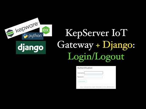 KepServer IoT Gateway + Django - Connexion et déconnexion