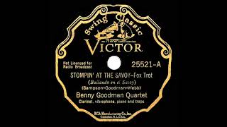 1936 Benny Goodman Quartet - Stompin’ At The Savoy (78 transfer)