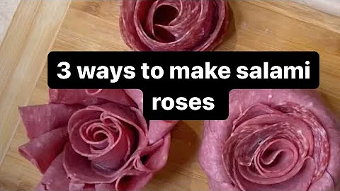 3 ways to make salami roses