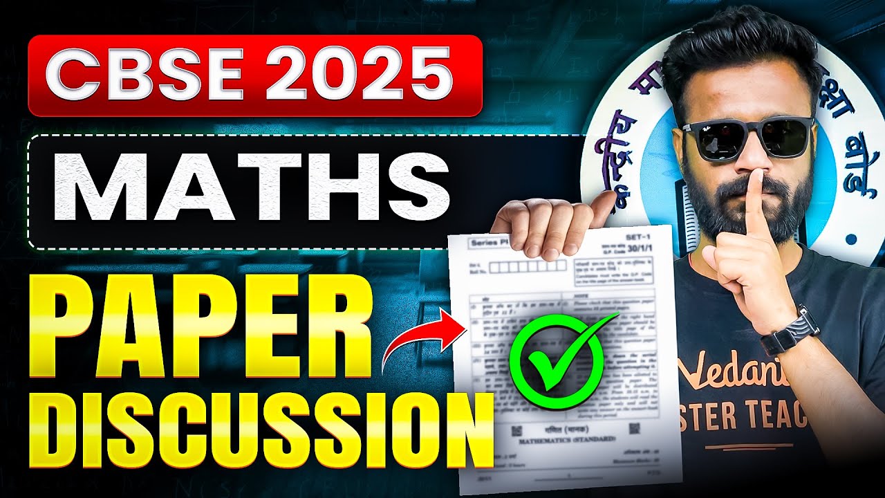 CBSE 2025 Maths Paper Discussion 🔥 Was It Easy or Tough? #cbse - YouTube