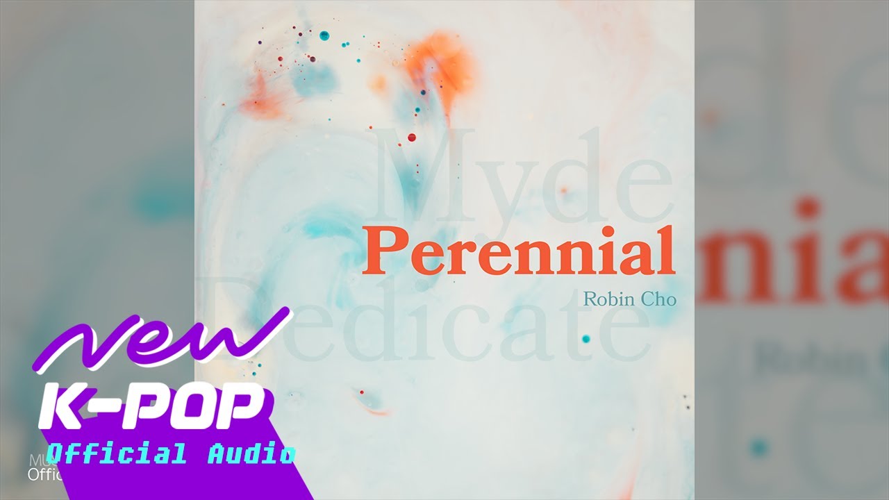 [NEW AGE] Robin Cho(로빈조) - Perennial - YouTube