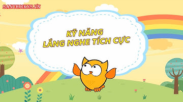 1.14 Chủ đề kỹ năng lắng nghe tích cực