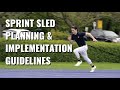 Sprint sled planning  implementation guidelines