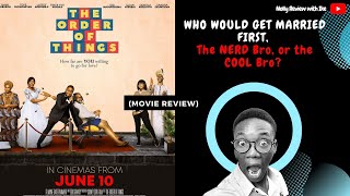 The Order Of Things - Movie Review(Timini Egbuson, Dr Sid, Di'ja, Lateef adedimeji, Sandra Okunzuwa)