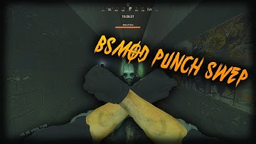 Gmod BSMod Punch Swep