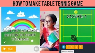 How to make Table Tennis Game in Code.org || Game by Siddhi