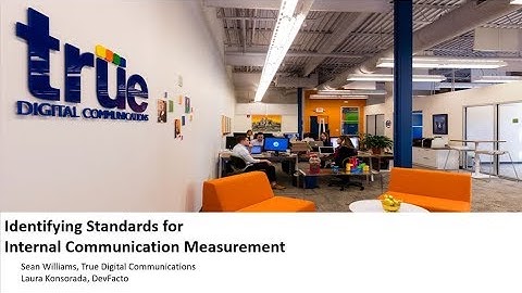 What to Measure  Identifying Standards for Internal Communication Measurement