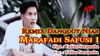 Marafadi Safusi 1 Yulius Sarumaha Remix | Voc. Yulius Sarumaha