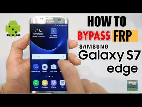 Samsung Galaxy S7 Edge (SM-G935F) FRP Lock Bypass Google Lock Remove Tested 100%