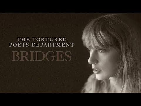 Every Bridge from The Tortured Poets Department: The Anthology