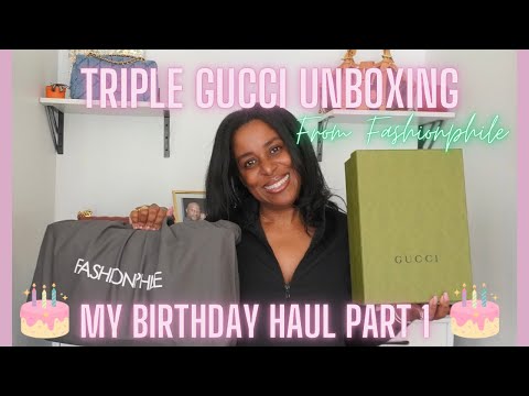 LUXURY BIRTHDAY HAUL PART 1 | TRIPLE GUCCI UNBOXING FROM FASHIONPHILE | #gucci  #fashionphile