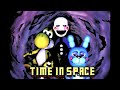 GTAGAMER222 - Time In Space (Audio)