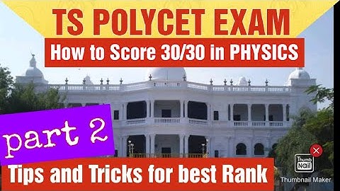 TS POLYCET NEW SYLLABUS/HOW TO SCORE 100% MARKS IN PHYSICS PART 2/IIIT BASARA ADMISSION TEST/RGUKT