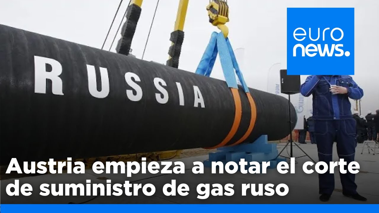 Austria ya está empezando a notar los cortes gas de Gazprom de Rusia ...