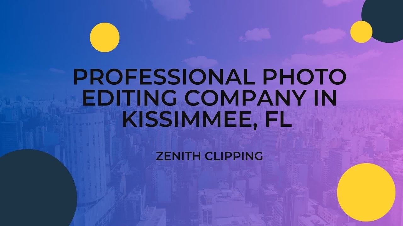 Professional Photo Editing Company in Kissimmee, FL Zenith Clipping