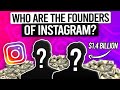 The Story of Instagram: Who are the actual Founders of Instagram?