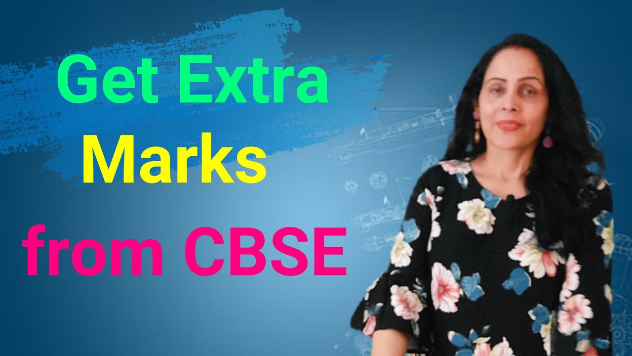 #get extra marks by CBSE#boardexam2023 - YouTube