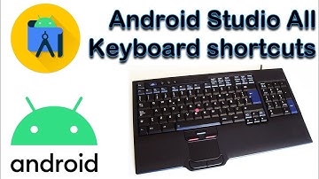 All keyboard shortcuts in Android Studio.