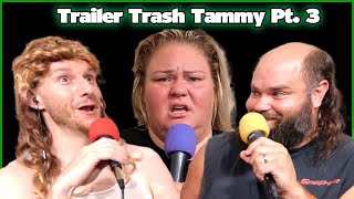 Trailer Trash Tammy, Darryl & Dave Gunther | Chelcie Lynn | Jeremiah Wonders Ep 287