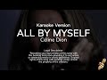 Céline Dion - All By Myself (Karaoke Version)