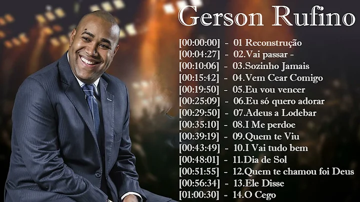 Gerson Rufino - As 20 mais ouvidas de 2022, Recons...