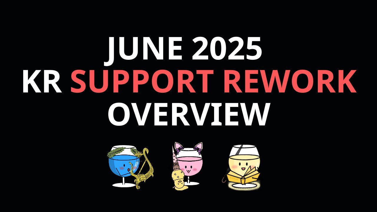 June 2025 Support Rework (Balance Patch) Overview