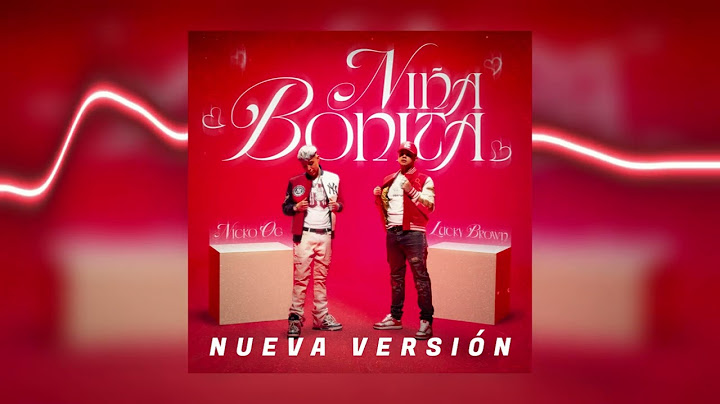 Niña Bonita (Nueva Version) | Lucky Brown x Nickoog CLK (Prod. by DAVHEN)