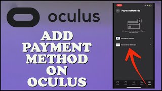 How to Add Payment Method on Oculus 2024