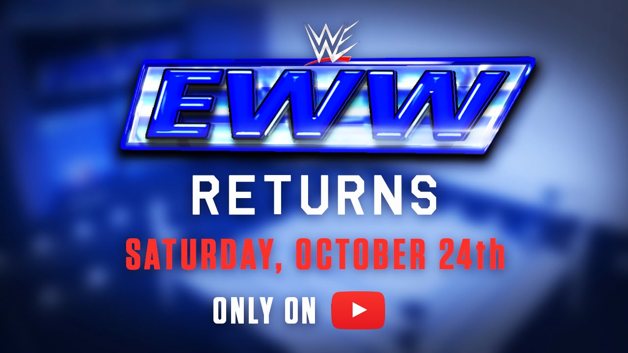 WWE EXTREME WORLD WRESTLING – RETURNS OCTOBER 24th