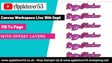 Live 19th September 2021 - ScanNCut Canvas Workspace (Fill To Page)