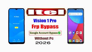 Itel Vision 1 Pro L6502 Frp Bypass  Itel Vision 1 Pro l6502 Google Account Unlock Without Pc 2026