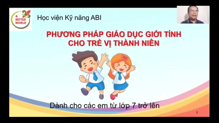 Các nhóm phương pháp giáo dục giới tính cho học sinh