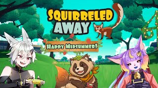 【#Squirreled Away】皆でリスになって冒険したり、隠れ家を作ったり気ままな生活【#ため込め、リスのほっぺ】
