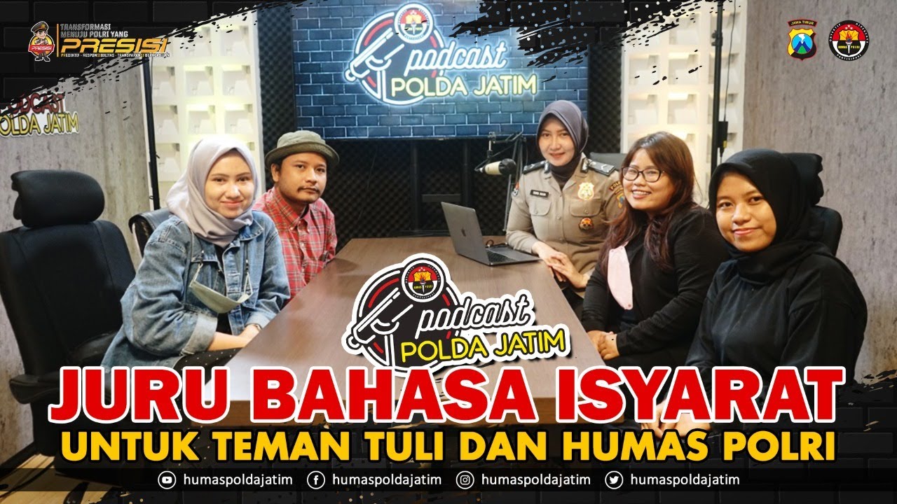 Juru Bahasa Isyarat (JBI) Untuk Teman Tuli Dan Humas Polri