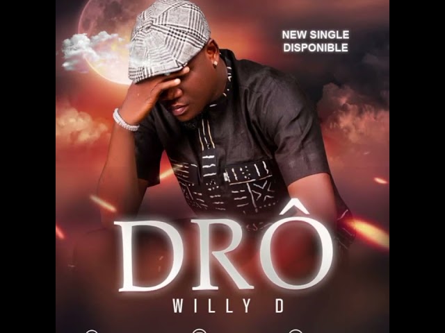 Willy D [ Drô Audio Officiel ] class=