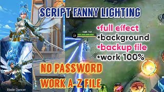 Script Fanny Lighting No Pword Efeknya Keren Bingit Patch Matilda Desember 2020