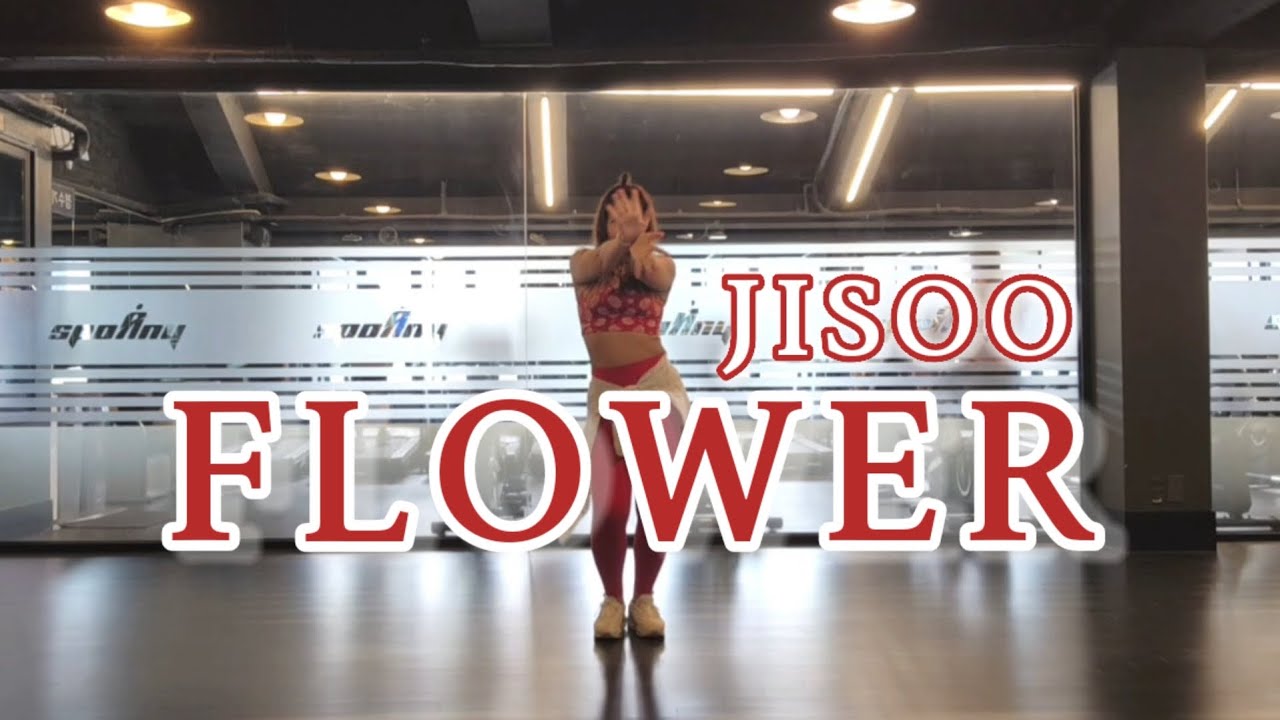 지수 JISOO | 꽃 Flower | KPOP Dance | Zumba | Choreo by @jiyoncedance ...