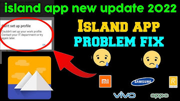 How to problem fix island app | island app not working