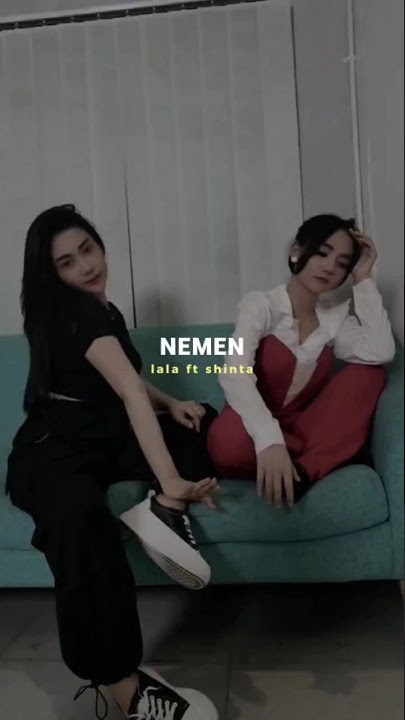 Nemen cover lala widy ft shinta gisul #nemen #lalawidy #shintagisul