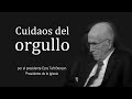 Cuidaos del orgullo - Ezra Taft Benson