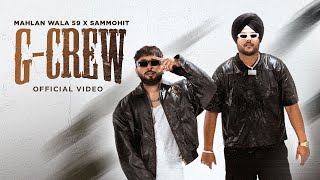 Download Lagu G Crew (Official Video) |Mahlan Wala 59 X Sammohit | Latest Punjabi Rap 2025| New Pop Song| Hip Hop MP3 Download Lagu G Crew (Official Video) |Mahlan Wala 59 X Sammohit | Latest Punjabi Rap 2025| New Pop Song| Hip Hop MP3