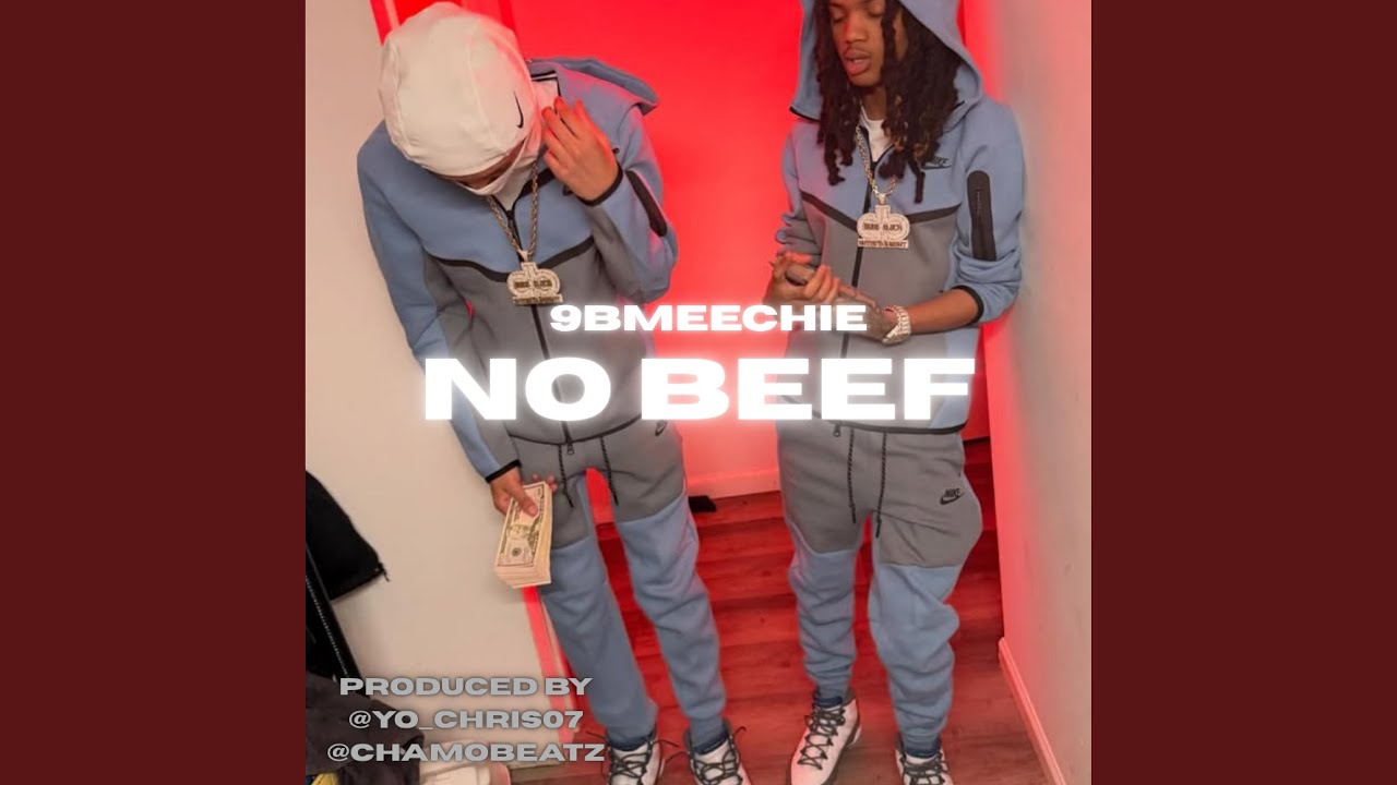 9bmeechie - No Beef - YouTube