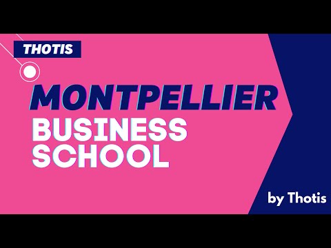 Montpellier Business School : Admission, programmes et débouchés - Thotis