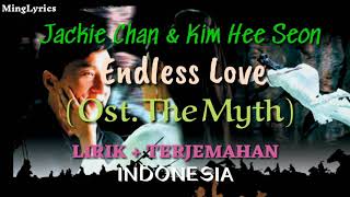 Endless Love - Ost The Myth dan terjemah Indonesia