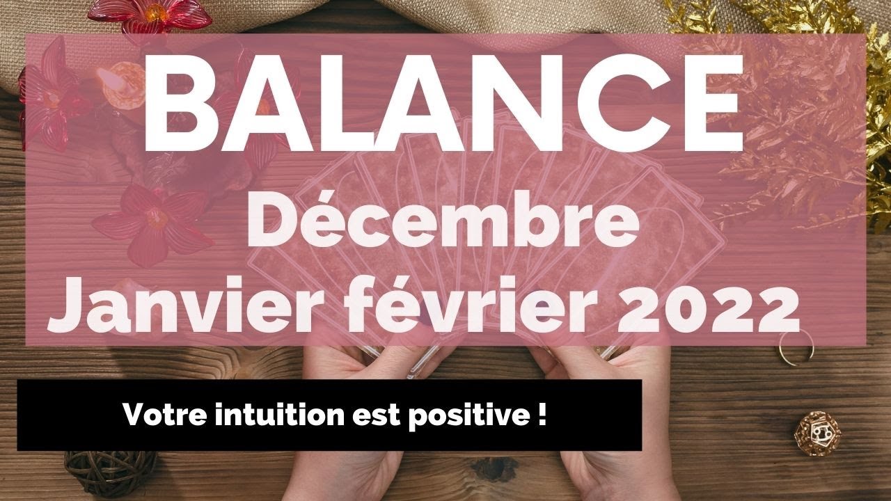 Horoscope Balance Dcembre 2022null