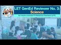 LET General Education Reviewer No. 3: Science | #reviewcentral #let #lept #lpt #freereviewer