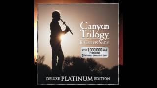 R  Carlos Nakai - Canyon Trilogy (Deluxe Platinum Edition)