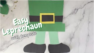 Easy Leprechaun Craft (Free Template)