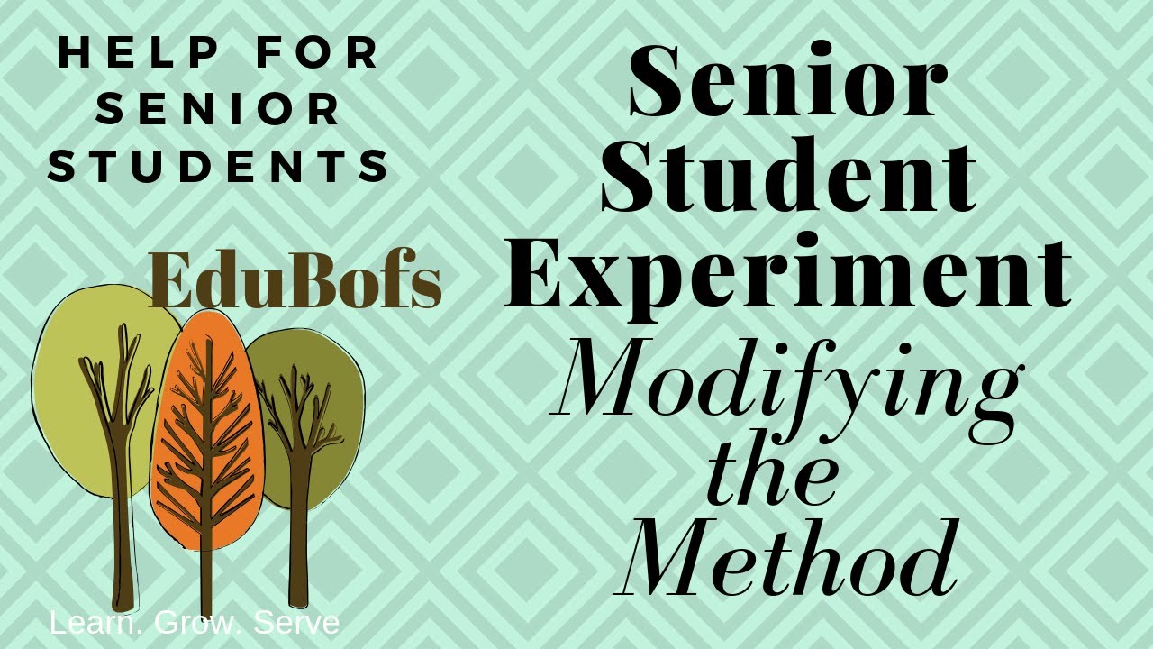 Senior Student Experiment: Methodology